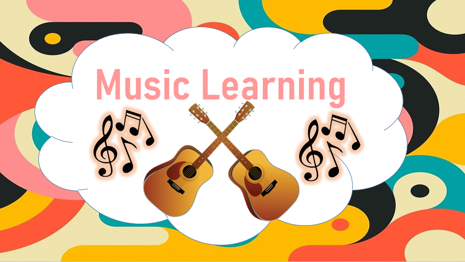 Music Learning (Introduction to Guitar)